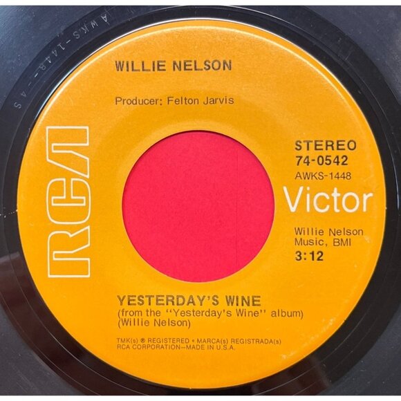 Willie Nelson Yesterdays Wine / Me and Paul 45 Country Vinyl RCA 74-0542 VG+ - Picture 1 of 6